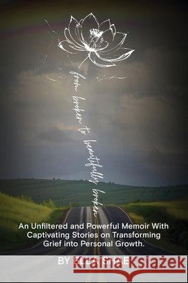 From Broken To Beautifully Broken Shae, Ella 9798999041227