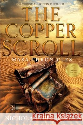 The Copper Scroll: Masa Chronicles Teeguarden, Nicholas 9798999106025 Nicholas Teeguarden