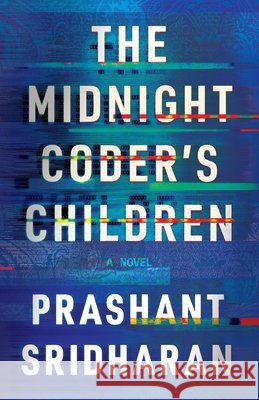 The Midnight Coder's Children Sridharan, Prashant 9798999111128 Bodhi Press