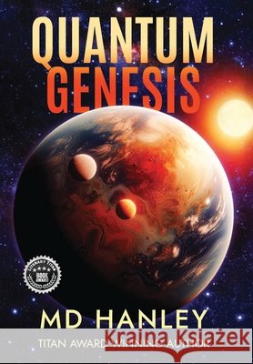 Quantum Genesis Hanley, Adams, Christine 9798999265128 Hanley-Adams Publishing