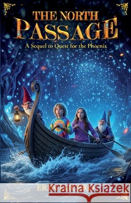 The North Passage Lucero, Erin 9798999274236