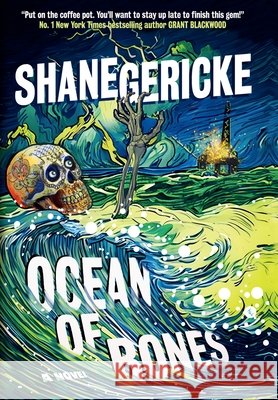 Ocean of Bones Gericke, Shane 9798999353023