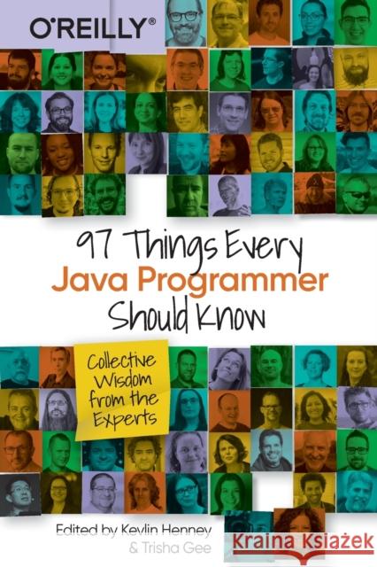 97 Things Every Java Programmer Should Know: Collective Wisdom from the Experts Henney, Kevlin 9781491952696 John Wiley & Sons - książka