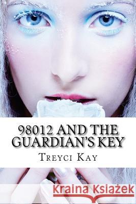 98012 and the Guardian's Key Treyci Kay 9781481991261 Createspace - książka
