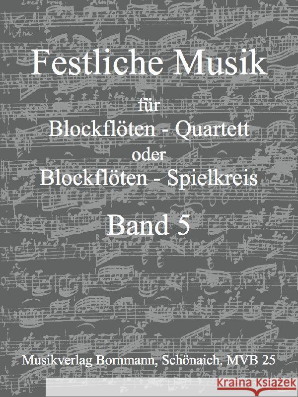 Festliche Musik, Band 5 Händel, Georg Friedrich 9990050787635