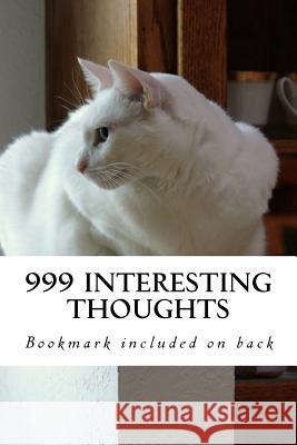 999 Interesting Thoughts Zhao 9781544871639 Createspace Independent Publishing Platform - książka