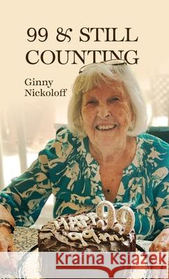 99 & Still counting Virginia Nickoloff 9781951543280 Dancing Crows Press - książka