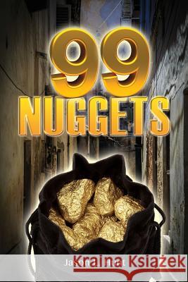 99 Nuggets Jason L Hunt 9781498446624 Xulon Press - książka