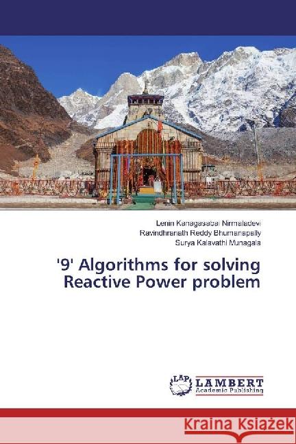 '9' Algorithms for solving Reactive Power problem Kanagasabai Nirmaladevi, Lenin; Bhumanapally, Ravindhranath Reddy; Munagala, Surya Kalavathi 9783659908781 LAP Lambert Academic Publishing - książka