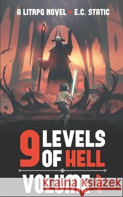 9 Levels of Hell: Volume 1 E C Static 9798726198965 Independently Published - książka