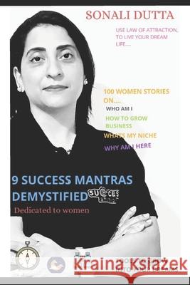 9 Success Mantras Demystified: Life Excellence Path Sonali Dutta 9781087355337 Independently Published - książka