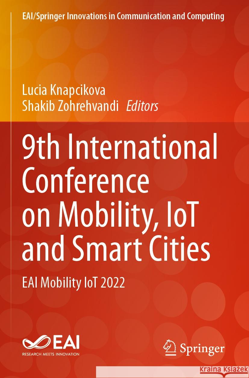 9th International Conference on Mobility, IoT and Smart Cities  9783031282270 Springer Nature Switzerland - książka