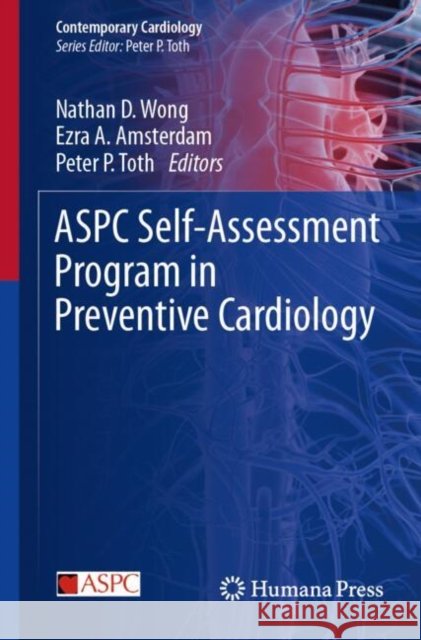 ASPC Self-Assessment Program in Preventive Cardiology