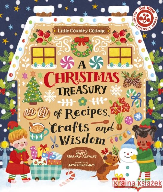 A Christmas Treasury of Recipes, Crafts, and Wisdom