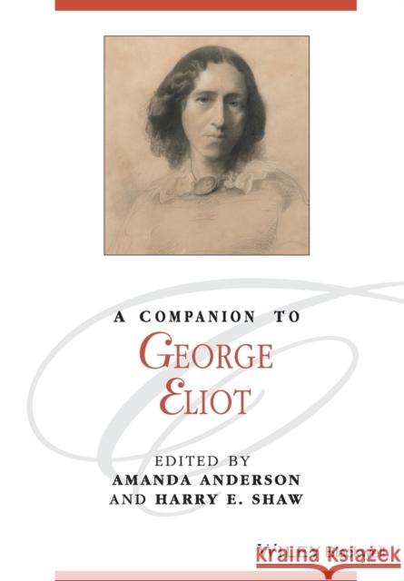 A Companion to George Eliot