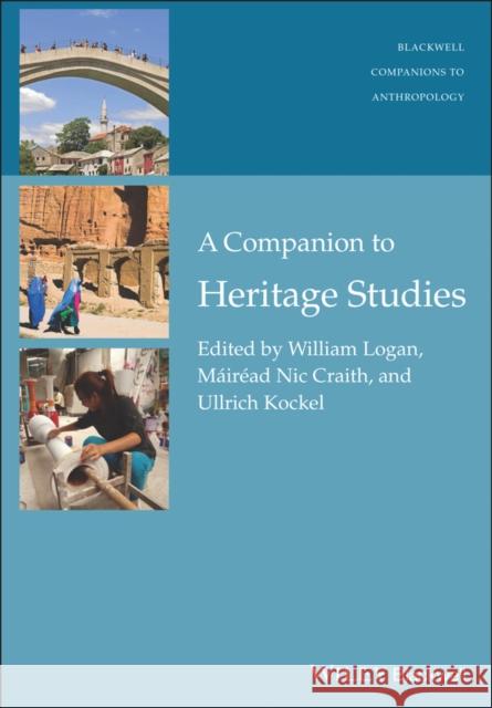 A Companion to Heritage Studies
