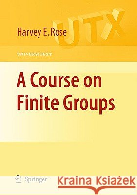 A Course on Finite Groups