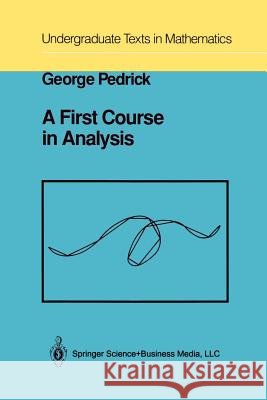 A First Course in Analysis
