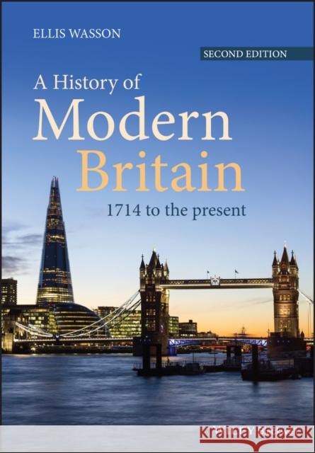 A History of Modern Britain: 1714 to the Present