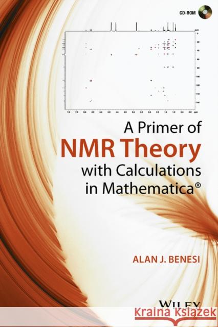 A Primer of NMR Theory with Calculations in Mathematica