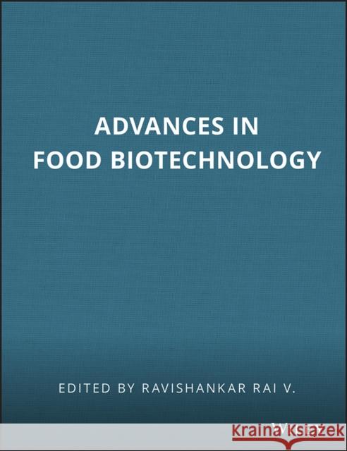 Advances in Food Biotechnology