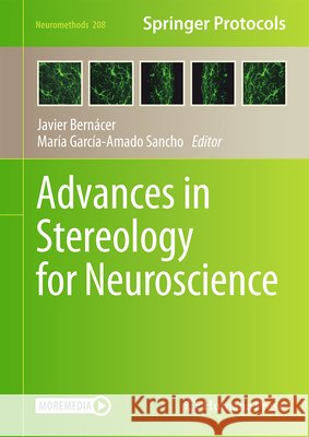 Advances in Stereology for Neuroscience