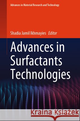 Advances in Surfactants Technologies