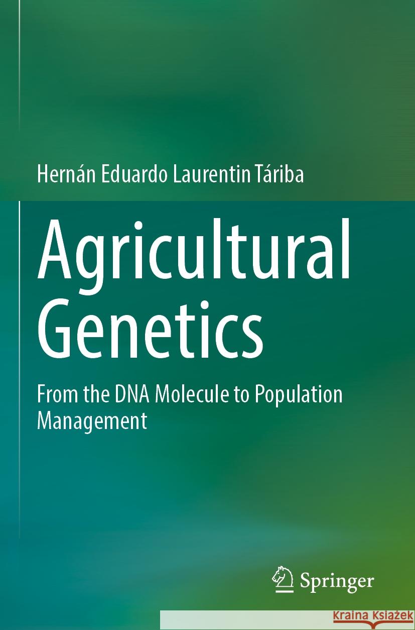Agricultural Genetics