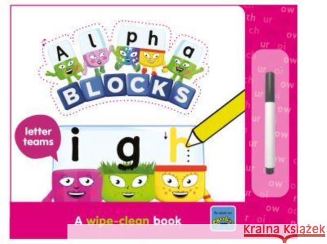 Alphablocks Letter Teams: A Wipe-Clean Book
