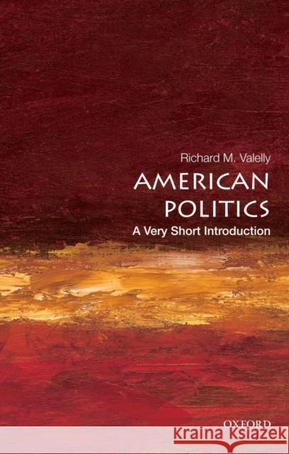 American Politics: A Very Short Introduction