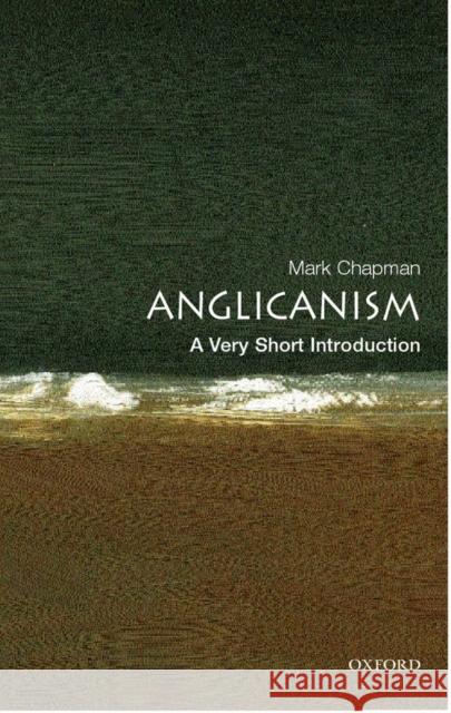Anglicanism: A Very Short Introduction