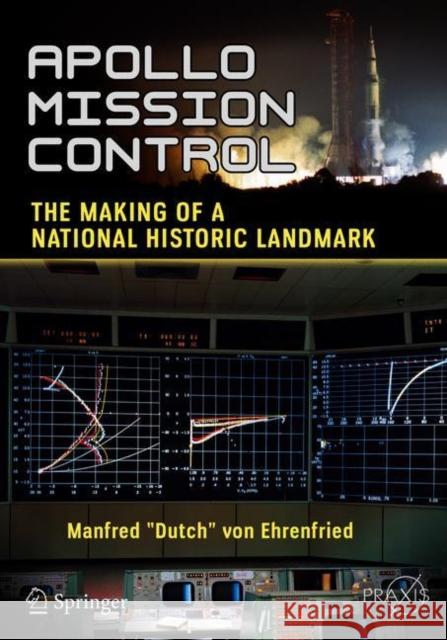 Apollo Mission Control: The Making of a National Historic Landmark