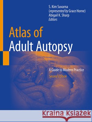 Atlas of Adult Autopsy: A Guide to Modern Practice