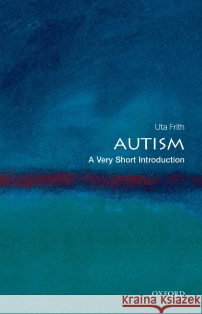 Autism: A Very Short Introduction