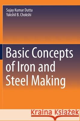 Basic Concepts of Iron and Steel Making