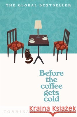 Before the Coffee Gets Cold