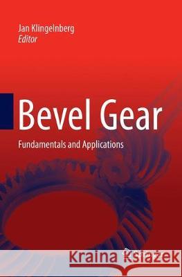 Bevel Gear: Fundamentals and Applications