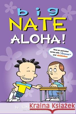 Big Nate: Aloha!, Volume 25 - stan bdb 9781524868567
