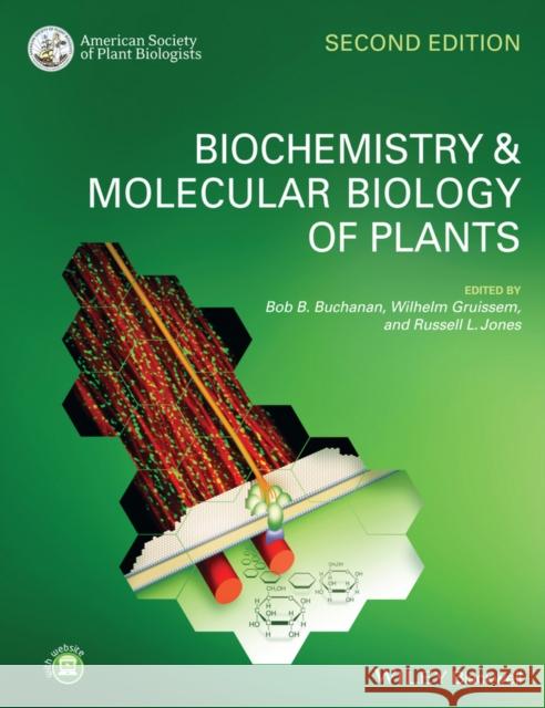 Biochemistry and Molecular Biology of Plants