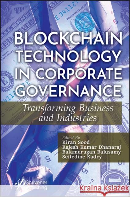 Blockchain Technology in Corporate Governance: Transforming Business and Industries