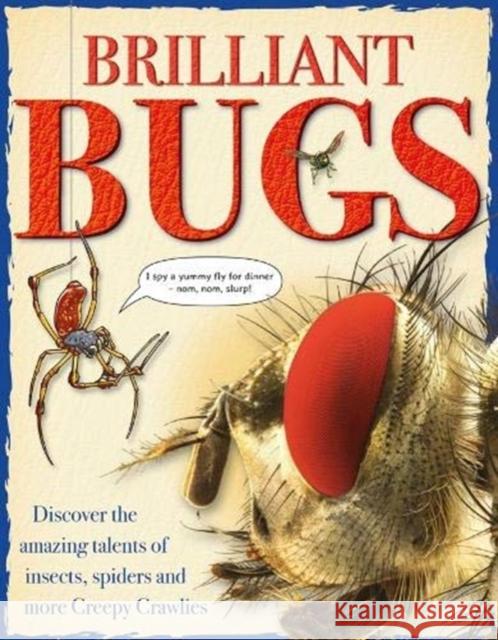 Brilliant Bugs