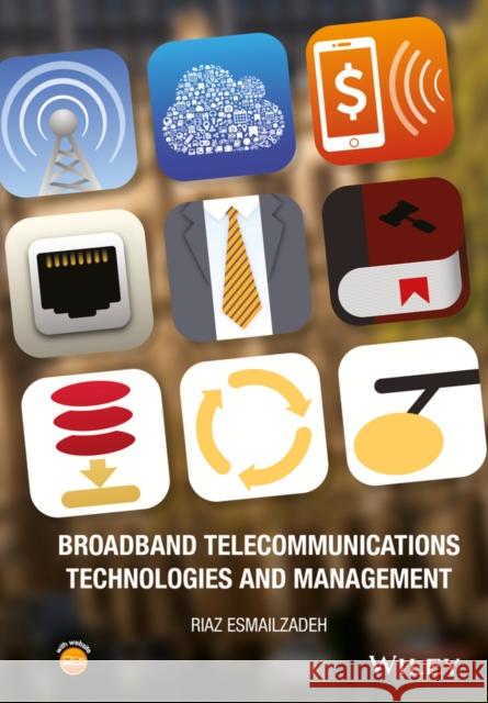 Broadband Telecommunications Technologies and Management