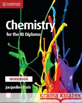 Chemistry for the Ib Diploma Workbook [With CDROM]