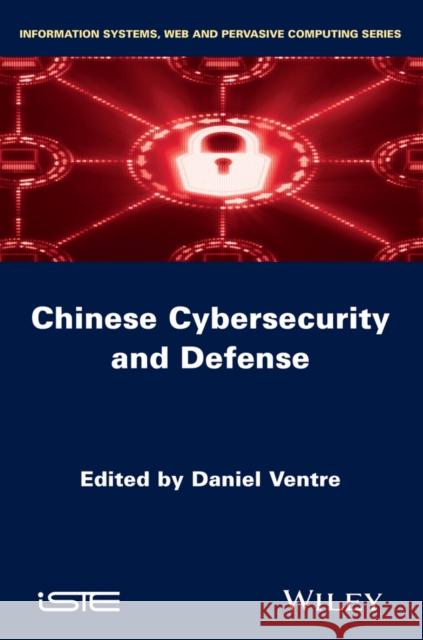 Chinese Cybersecurity and Defense
