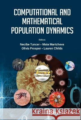 Computational and Mathematical Population Dynamics
