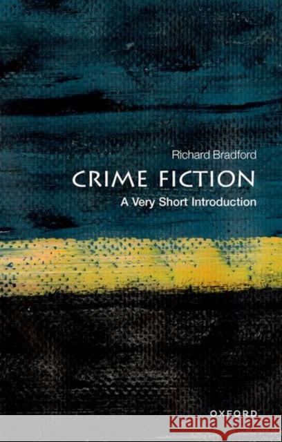 Crime Fiction: A Very Short Introduction
