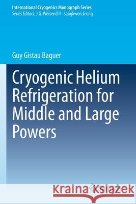 Cryogenic Helium Refrigeration for Middle and Large Powers