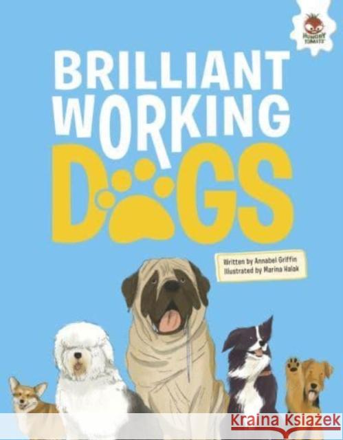 DOGS: Brilliant Working Dogs
