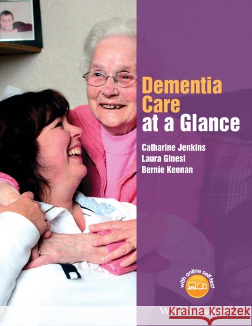 Dementia Care at a Glance