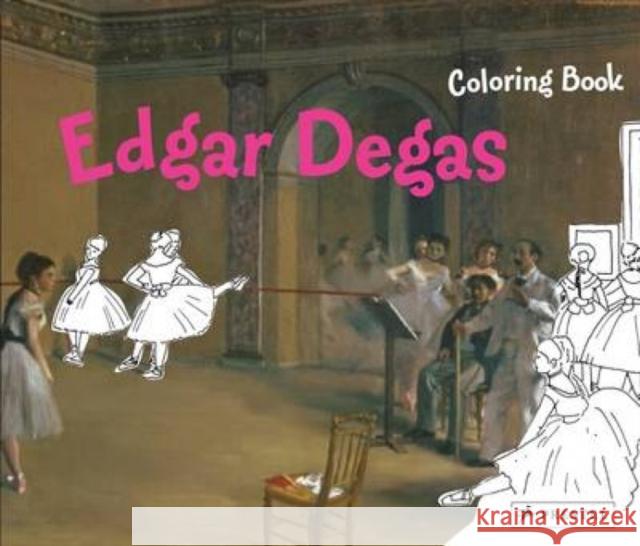Edgar Degas: Coloring Book